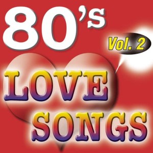 The Eighty Ballad Group的專輯80'S Love Songs Vol.2