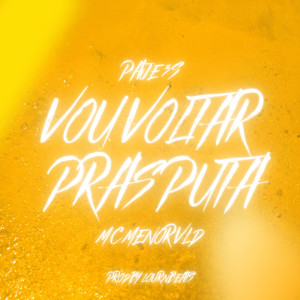 Listen to Vou Voltar pras Puta (Explicit) song with lyrics from Caian RP