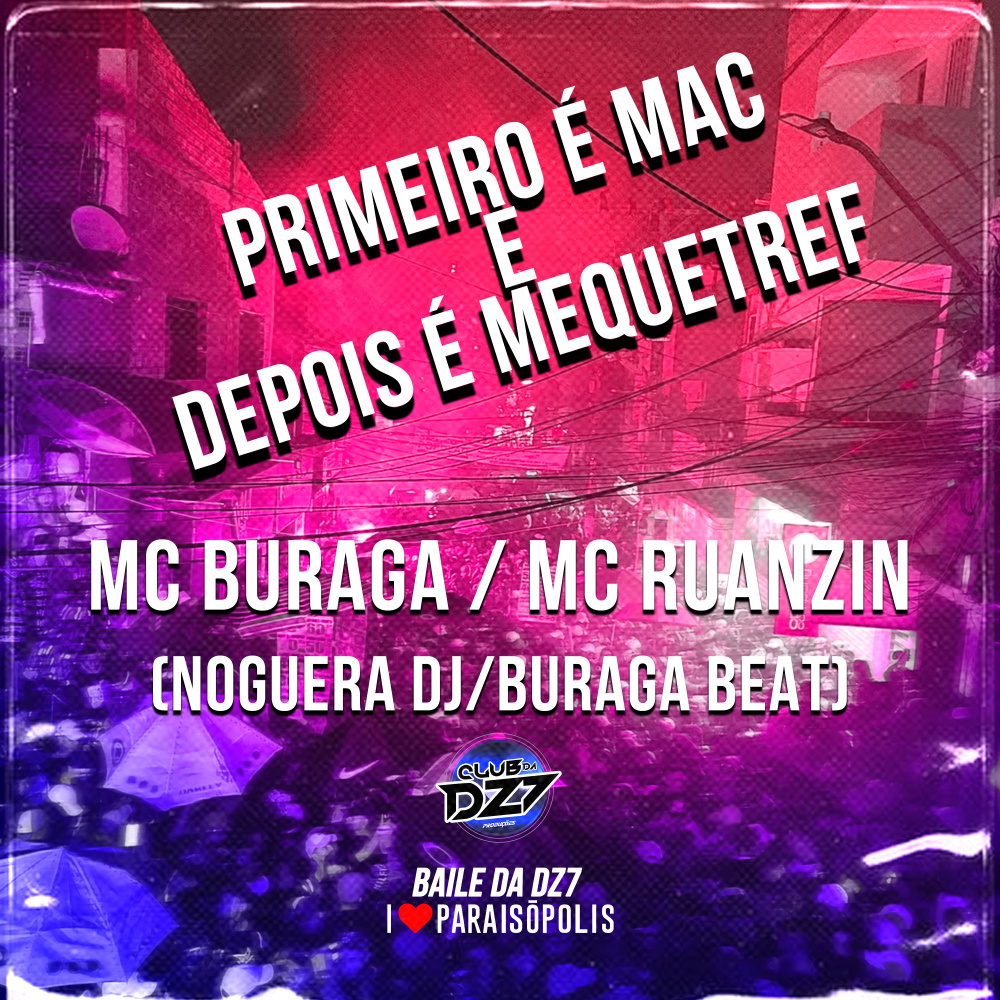 Primeiro É Mac e Depois É Mequetref