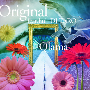 Listen to Original(feat. hul & DJ TARO) song with lyrics from Qlama