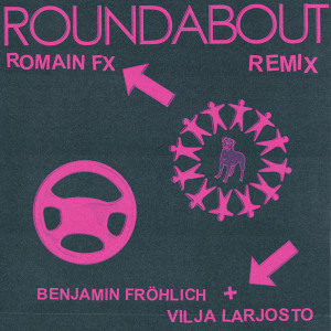 Roundabout (Romain Fx 'Clouds' Remix)