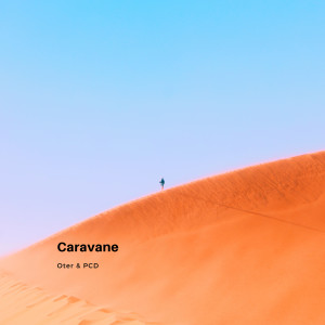 Listen to Caravane song with lyrics from Oter
