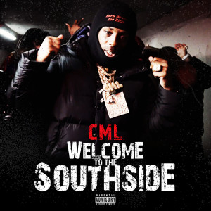 Welcome To The Southside (Explicit)