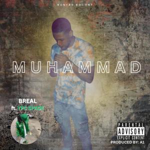 ดาวน์โหลดและฟังเพลง Muhammad (Explicit) พร้อมเนื้อเพลงจาก B Real