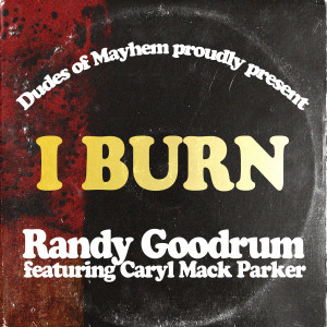 Randy Goodrum的專輯I Burn