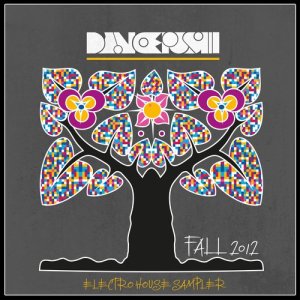 Meital De Razon的專輯Dancepush Electro House Sampler (Fall 2012)