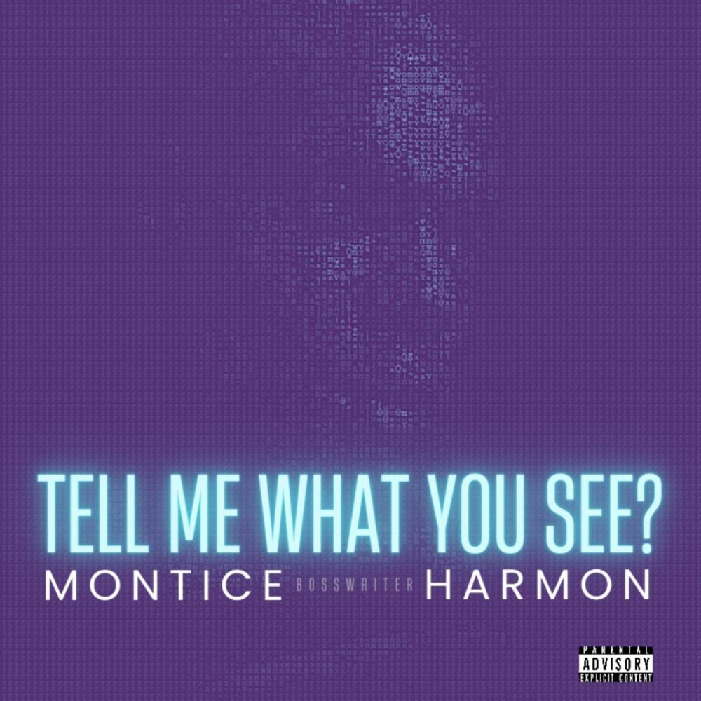 Tell Me What You See? (Explicit)
