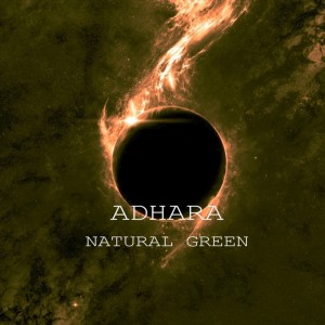 收聽Adhara的Natural green歌詞歌曲