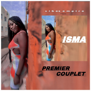 Album Premier Couplet (Explicit) oleh Isma