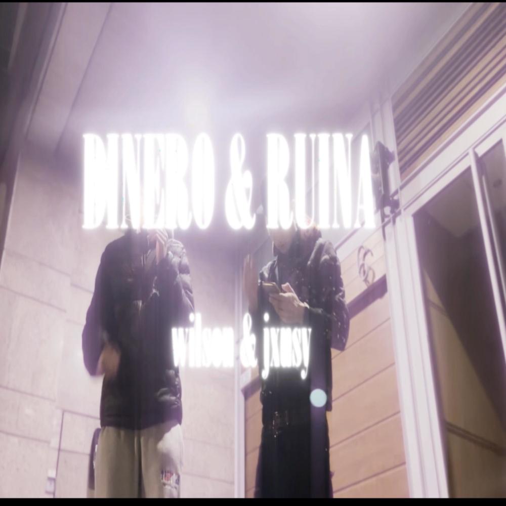 DINERO Y RUINA (feat. JXUSY680) (Explicit)