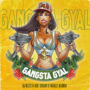 Album Gangsta Gyal oleh Natalie Blumen