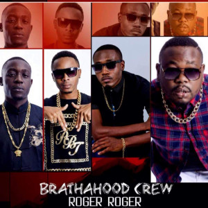 Album Roger Roger (feat. General Ozzy, Kaufela, Roberto & Mandela) from BrathaHood Crew