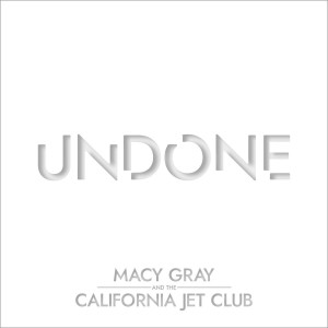 อัลบัม Undone (Explicit) ศิลปิน Macy Gray