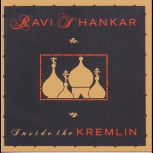 Album Inside The Kremlin from Ravi Shankar