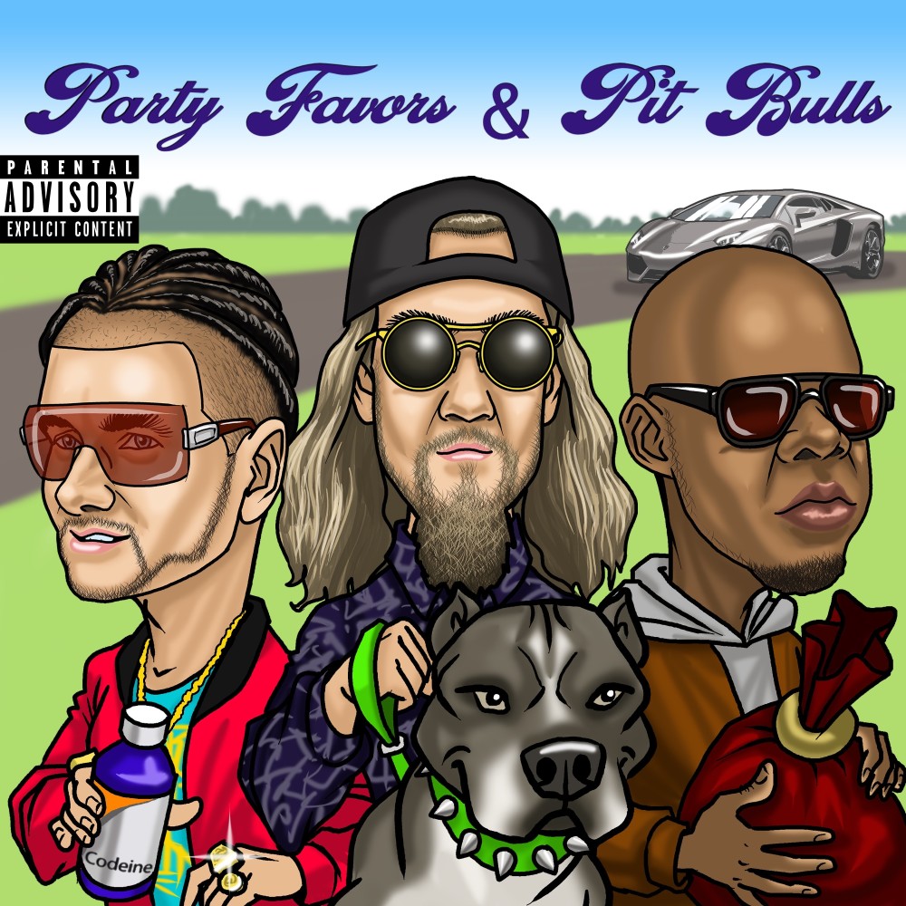 Party Favors & Pit Bulls (Explicit)