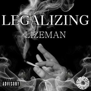 LIZEMAN的专辑LEGALIZING