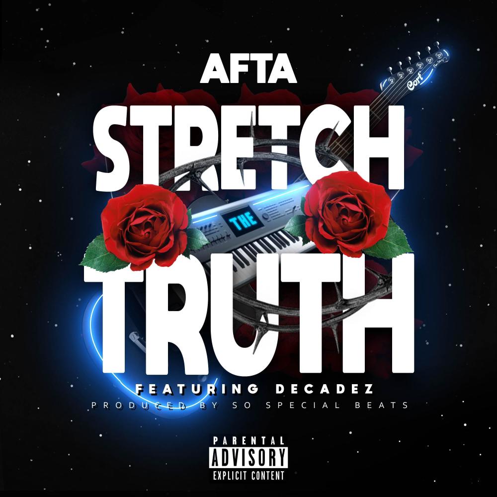 Stretch the Truth (Explicit)