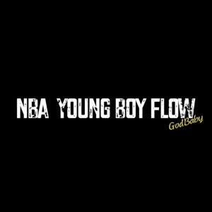 GODBABY的專輯NBA Young Boy Flow