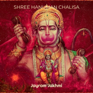 Album Shree Hanuman Chalisa from Jayram Jakhmi