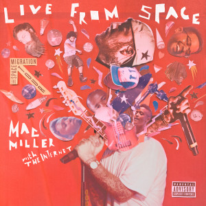 Mac Miller的專輯Live From Space (Explicit)