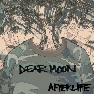 ดาวน์โหลดและฟังเพลง Afterlife (Radio Edit) พร้อมเนื้อเพลงจาก Dear Moon