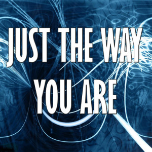 收聽Unknown Artists的Just the way you are歌詞歌曲