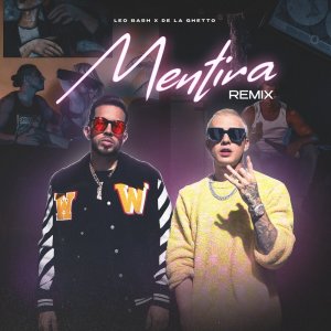 De La Ghetto的專輯Mentira (Remix) [feat. DJ PEREIRA]