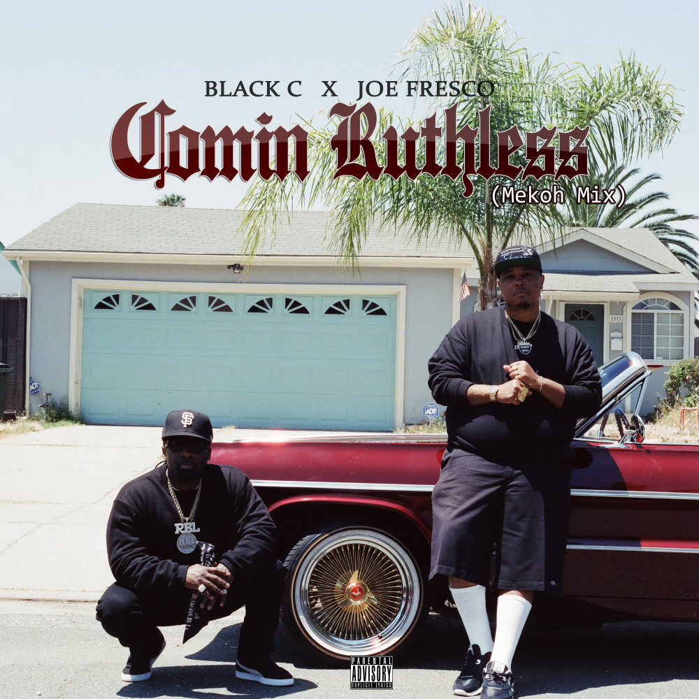 Comin Ruthless (Mekoh Mix|Explicit)
