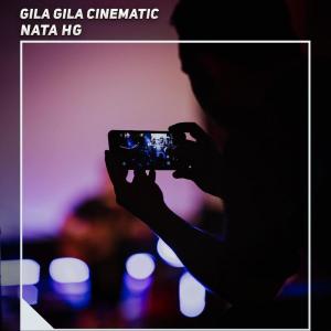 Album Gila Gila Cinematic oleh Nata HG