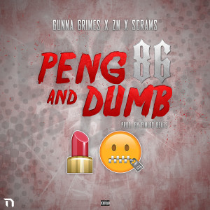收听86的Peng and Dumb (Explicit)歌词歌曲