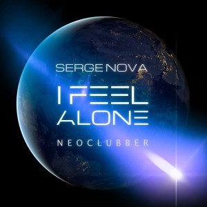 ดาวน์โหลดและฟังเพลง I Feel Alone พร้อมเนื้อเพลงจาก Serge Nova