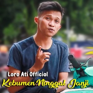 Listen to Kebumen Ninggal Janji (Explicit) song with lyrics from Just Music Official
