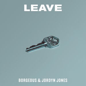 Borgeous的專輯Leave