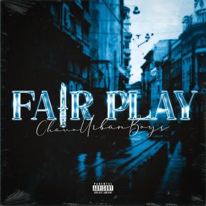 Fair Play (Explicit)