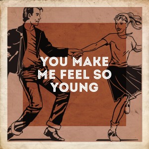 Album You Make Me Feel So Young oleh Compilation Les Années 50 : la légende américaine