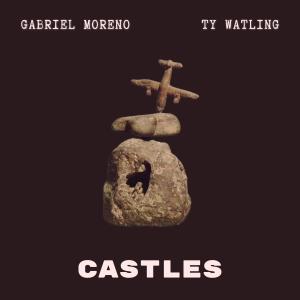 Gabriel Moreno的專輯Castles (Explicit)