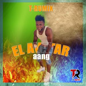 T Rumix的專輯El Avatar
