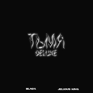 Album Тьма Deluxe oleh Bladx