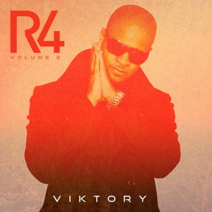 Album Relentless 4ever (R4), Vol. 2 oleh Viktory