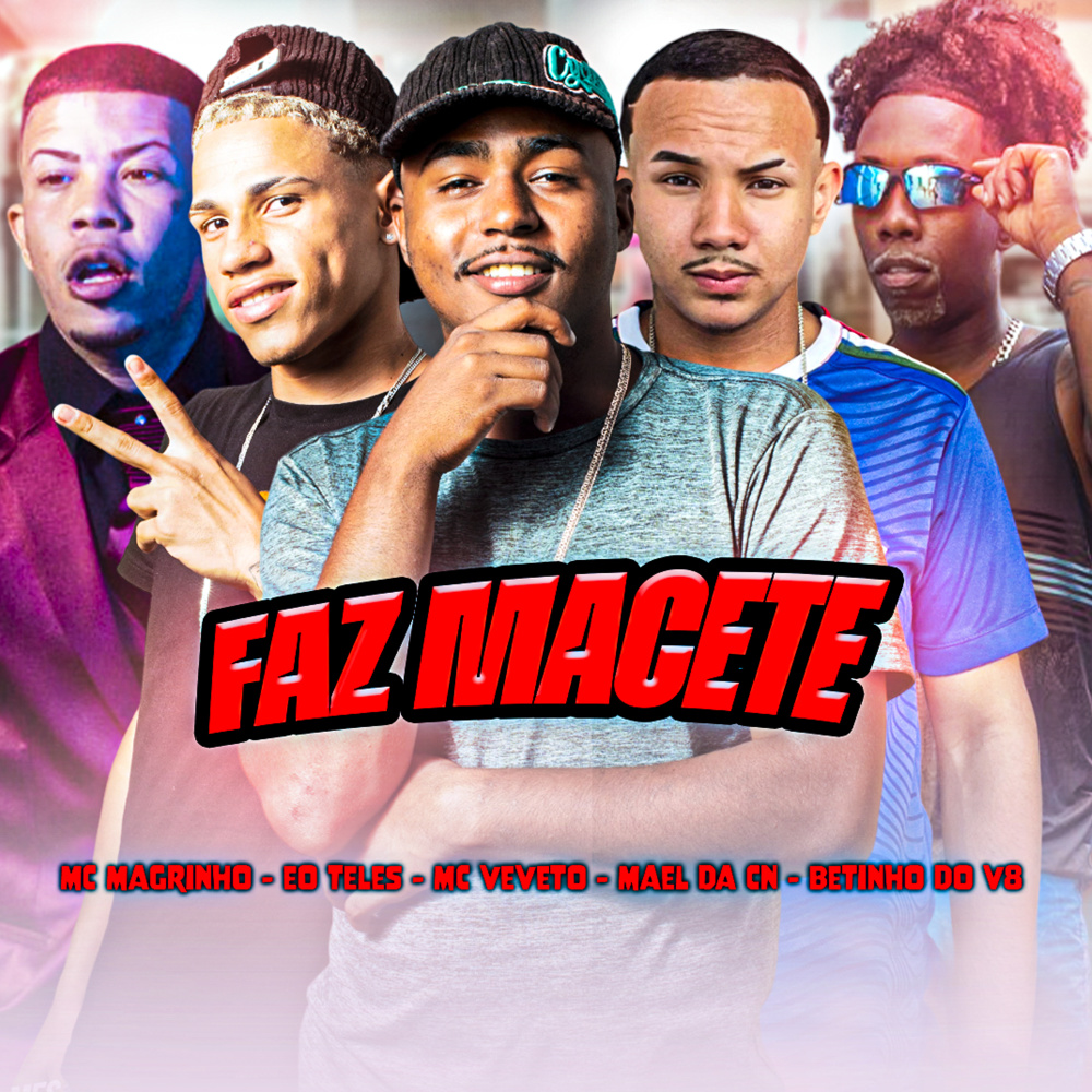 Faz Macete (Explicit)