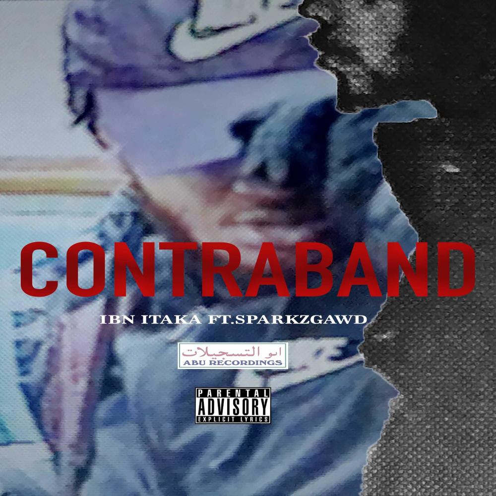 Contraband (feat. Sparkzgawd) (Explicit)