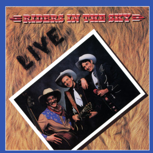 收聽Riders In The Sky的I Grab My Saddle Horn And Blow (Live At The Birchmere, Alexandria, VA / March 5-6, 1983)歌詞歌曲