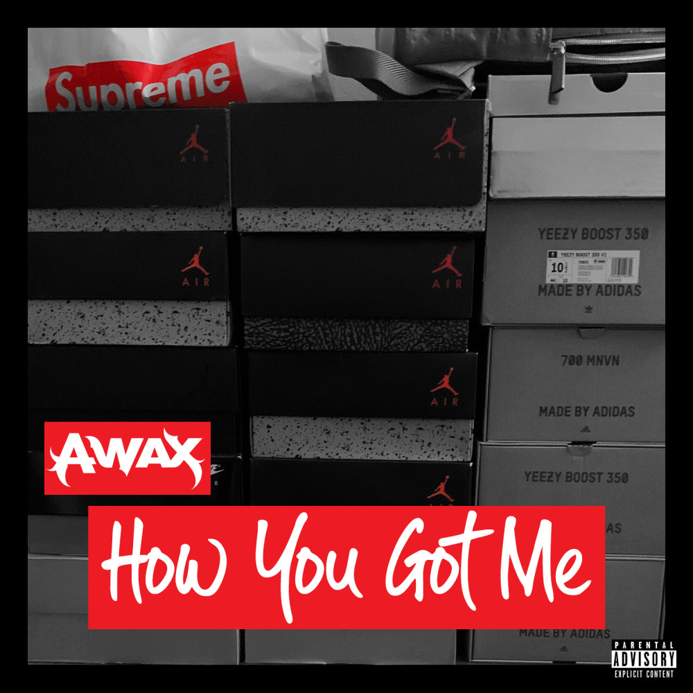 How You Got Me (Explicit)