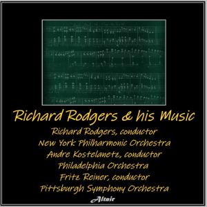 อัลบัม Richard Rodgers & His Music ศิลปิน Philharmonic-Symphony Orchestra of New York