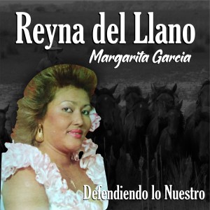 ดาวน์โหลดและฟังเพลง Lo Que Vale Mi Cariño พร้อมเนื้อเพลงจาก Reyna Del LLano Margarita García