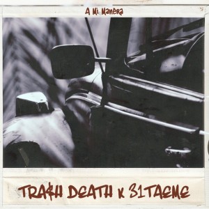 ดาวน์โหลดและฟังเพลง A Mi Manera (Explicit) พร้อมเนื้อเพลงจาก Trash Death