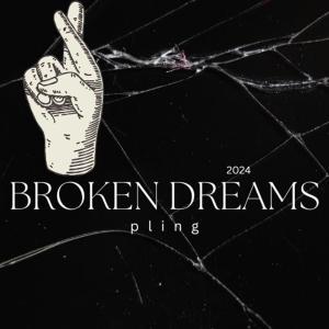 อัลบัม Broken dreams ศิลปิน Pling