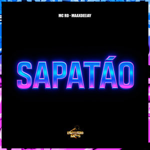 Listen to Sapatão (Explicit) song with lyrics from MC RD