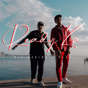 Album READY KA (Explicit) from Nik Makino