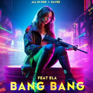 All In One的专辑BANG BANG (Extended Version)